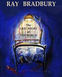 La ultima noche del mundo
