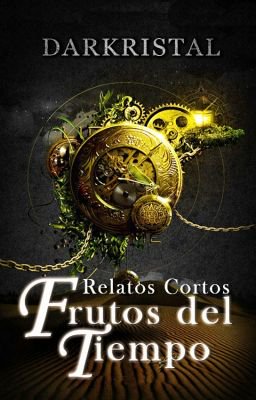 Relatos cortos Frutos del tiempo